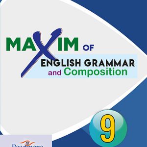 Maxim of English Grammar: Class 9 - 2075