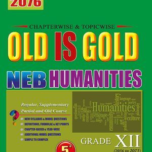 Old is Gold - Humanities - Grade XII